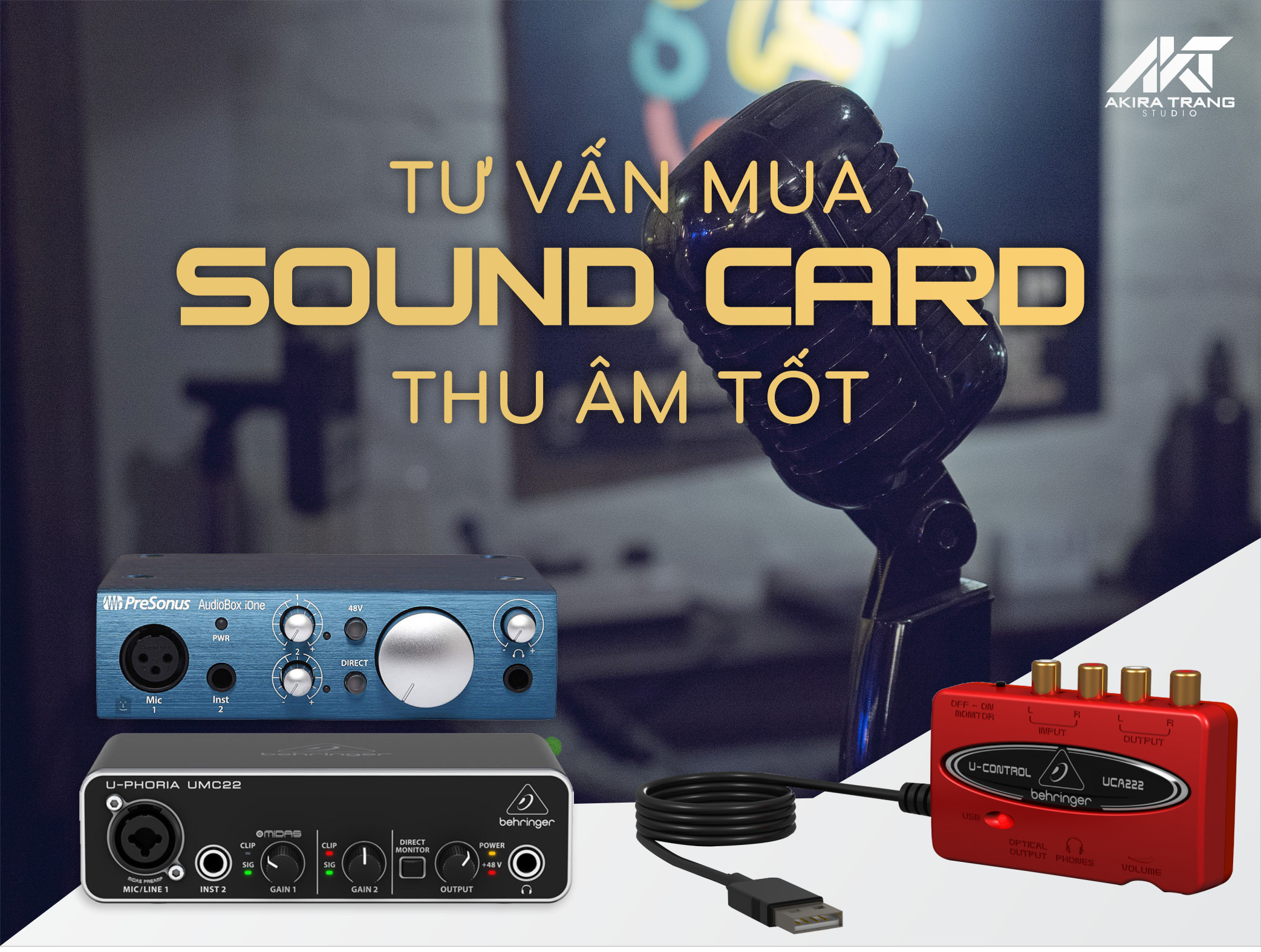 Tư vấn mua sound card thu âm tốt