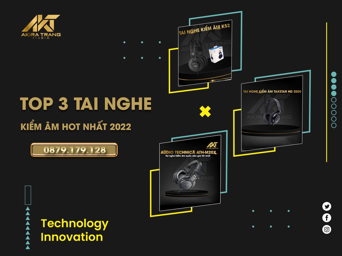 Top 3 tai nghe kiểm âm hot nhất năm 2022