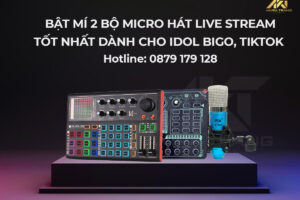 Bật mí 2 bộ micro hát live stream tốt nhất dành cho idol Bigo, Tiktok