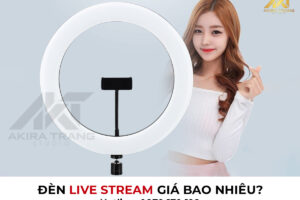 Đèn livestream giá bao nhiêu?